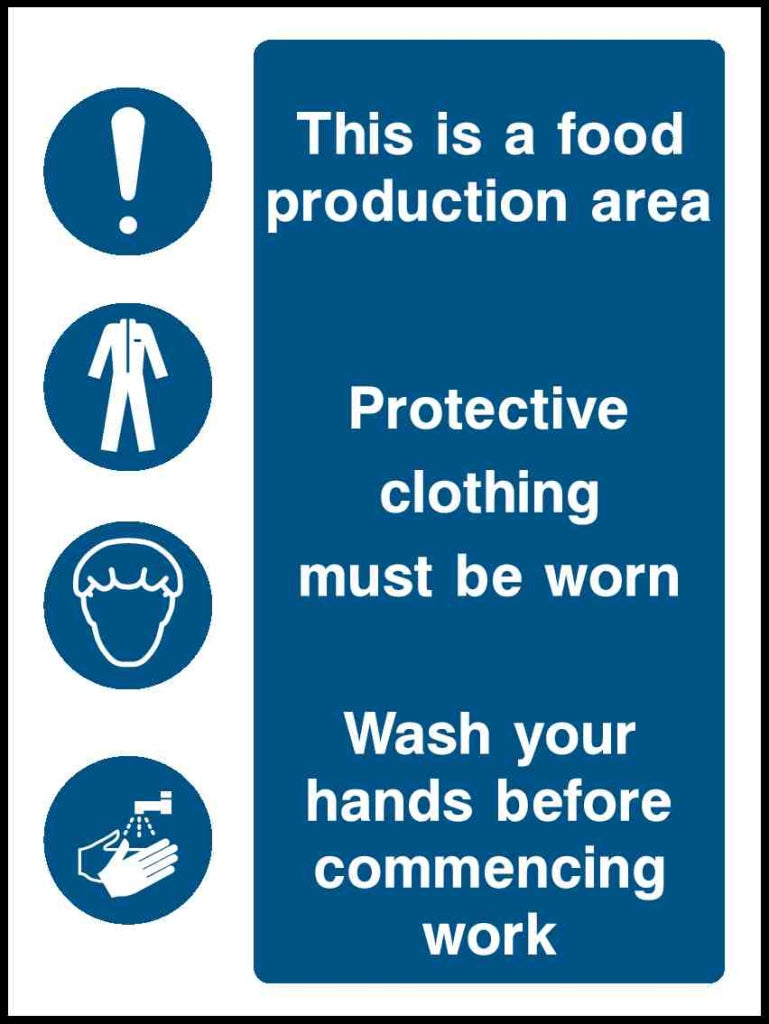 This is a food production area Protective clothing must be worn - Safety Decals Ltd