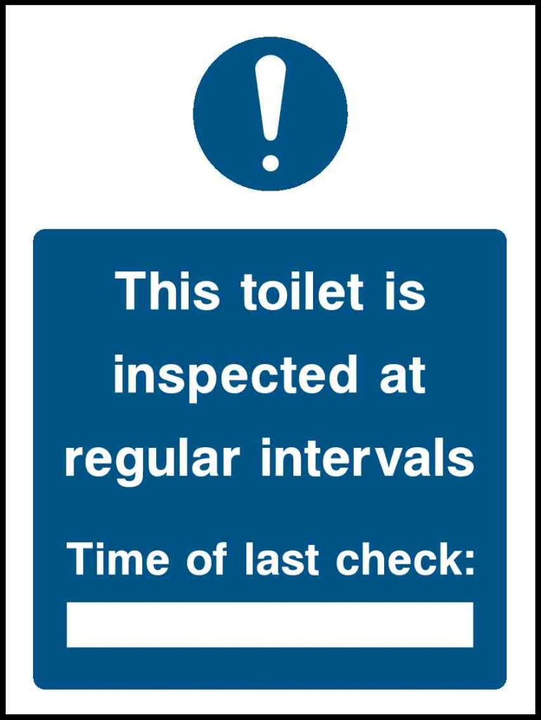 This toilet is inspected at regular intervals Time of last check - Safety Decals Ltd