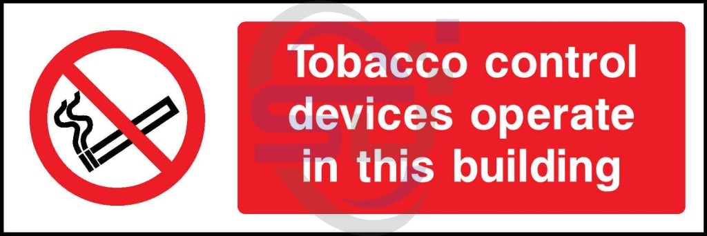 Tobacco control devices operate in this building - Safety Decals Ltd
