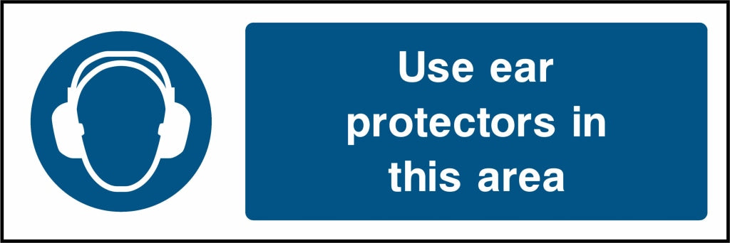 Use ear
protectors in this area - Safety Decals Ltd