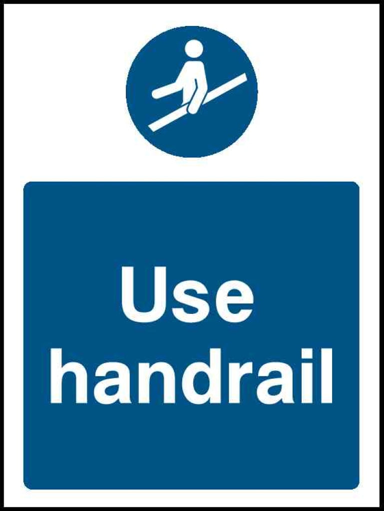 Use handrail portrait - Safety Decals Ltd