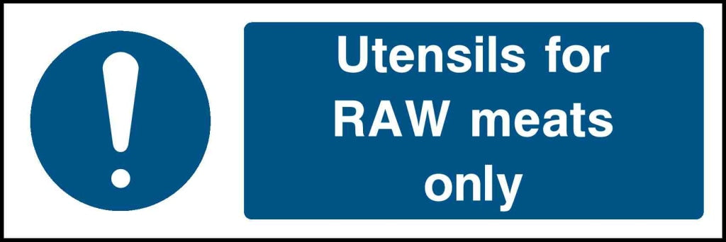 Utensils for RAW meats only - Safety Decals Ltd