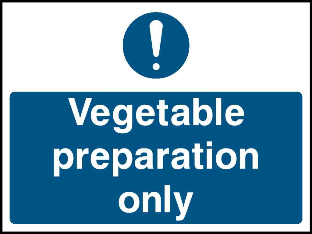 Vegetable preparation only - Safety Decals Ltd