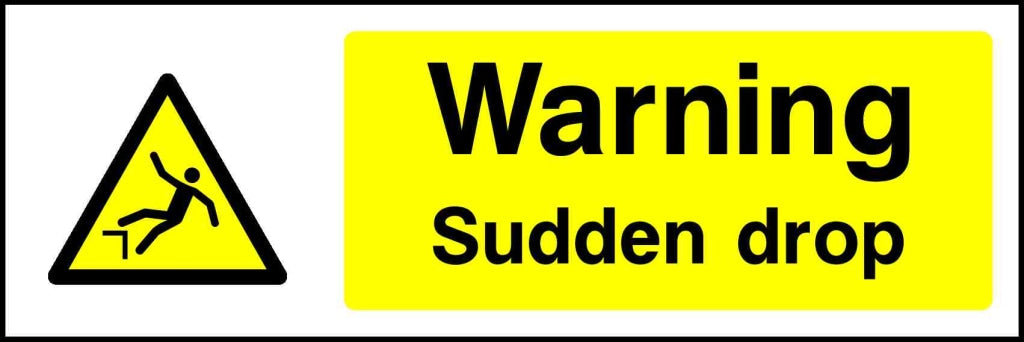 warning sudden drop - Safety Decals Ltd