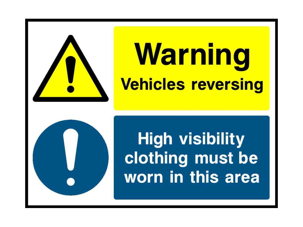 Warning Vehicles reversing High visibility clothing must be worn in this area - Safety Decals Ltd