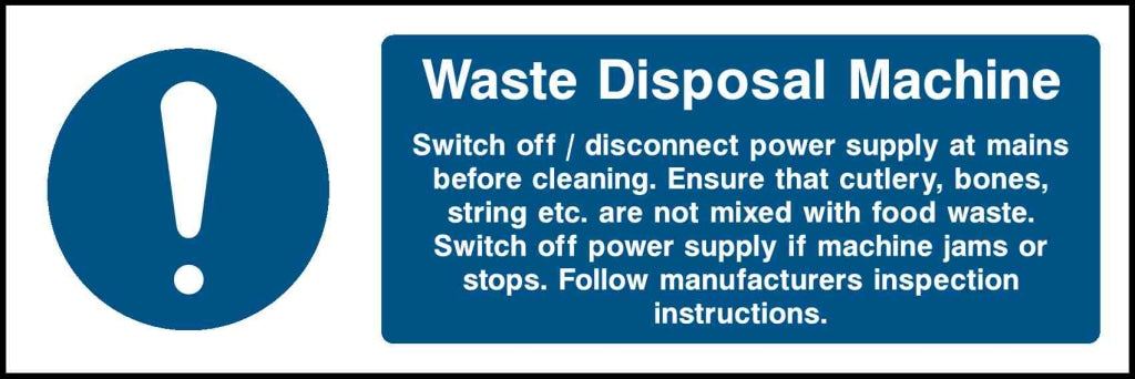 Waste Disposal Machine
Switch off / disconnect power - Safety Decals Ltd