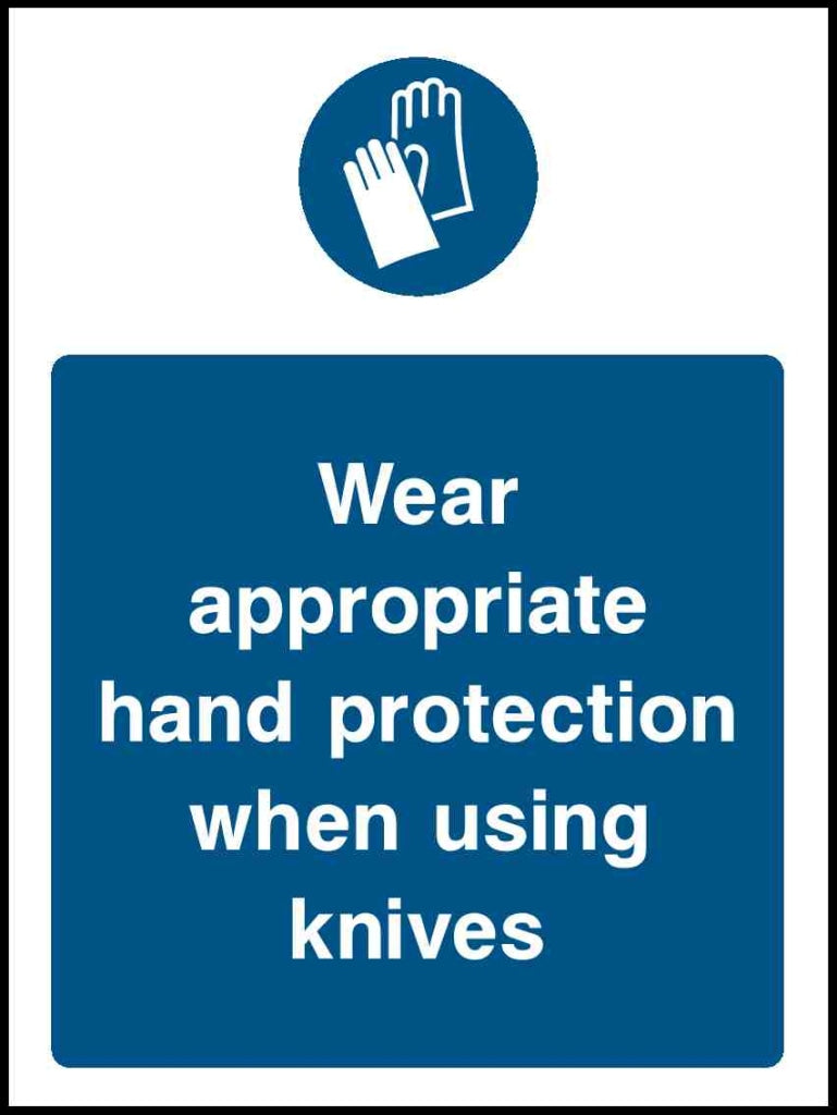 Wear appropriate hand protection when using knives - Safety Decals Ltd