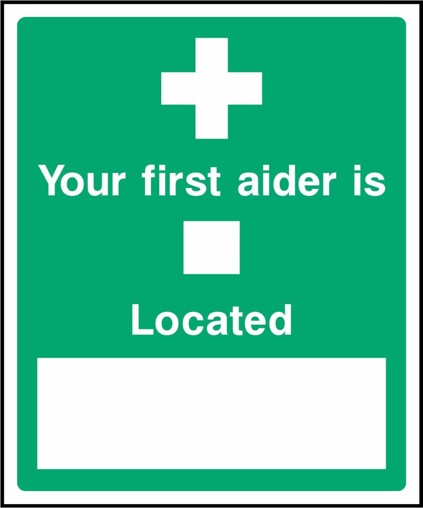 Your first aider is - Safety Decals Ltd