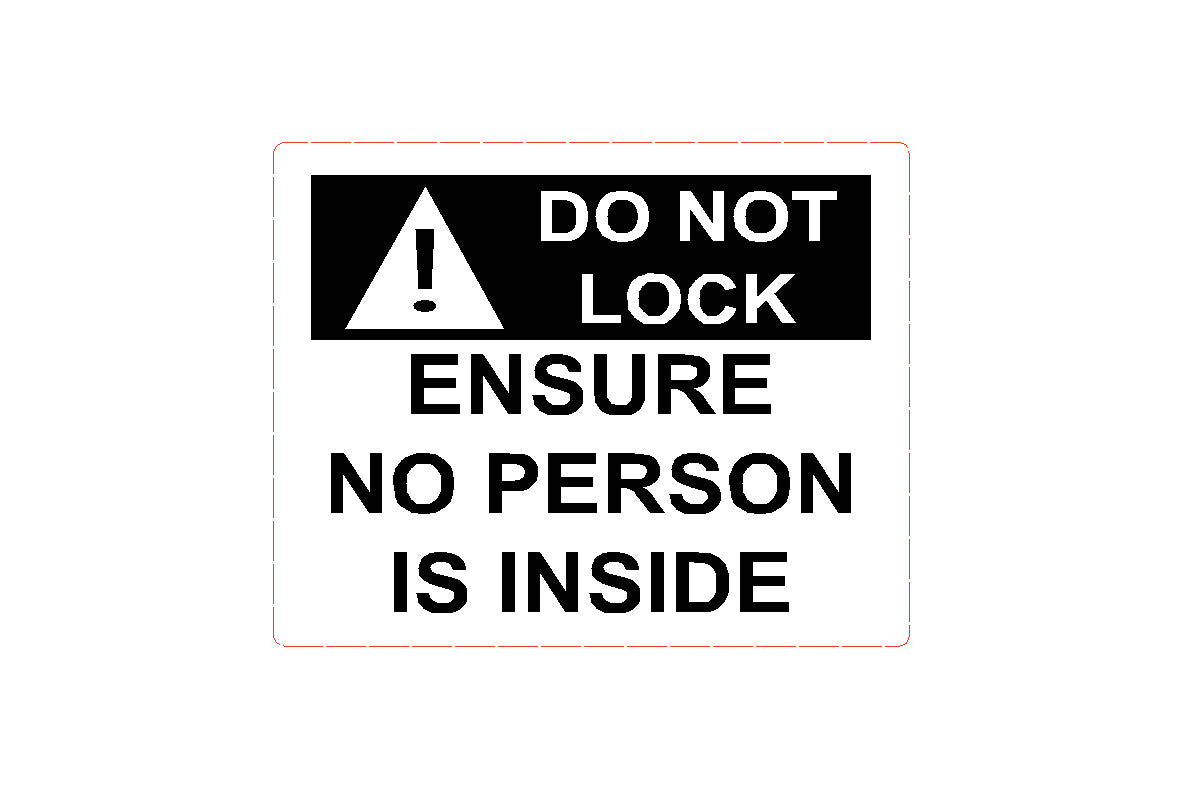 Ensure no person is inside decal