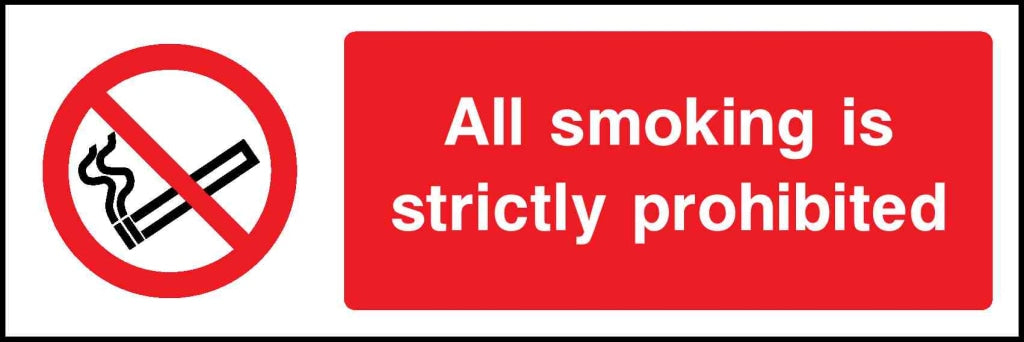 All smoking is strictly prohibited - Safety Decals Ltd