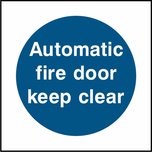 Automatic fire door keep clear - Safety Decals Ltd