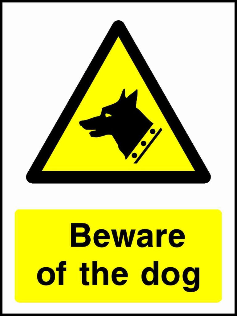Beware of the dog - Safety Decals Ltd
