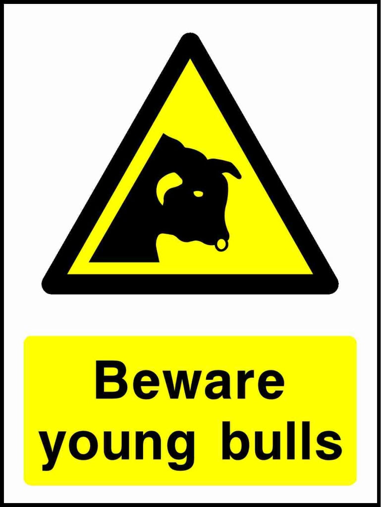 Beware young bulls - Safety Decals Ltd
