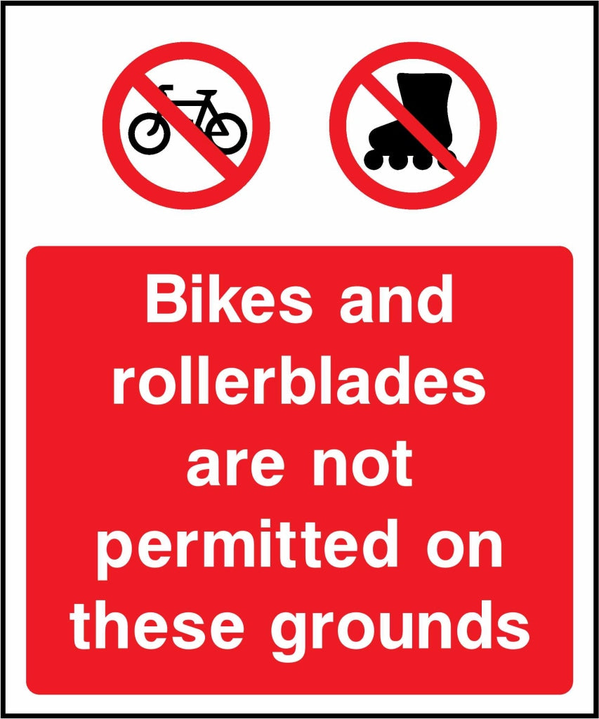 Bikes and rollerblades are not permitted on these grounds - Safety Decals Ltd