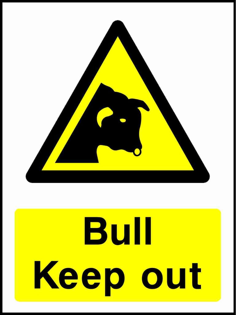 Bull Keep out - Safety Decals Ltd