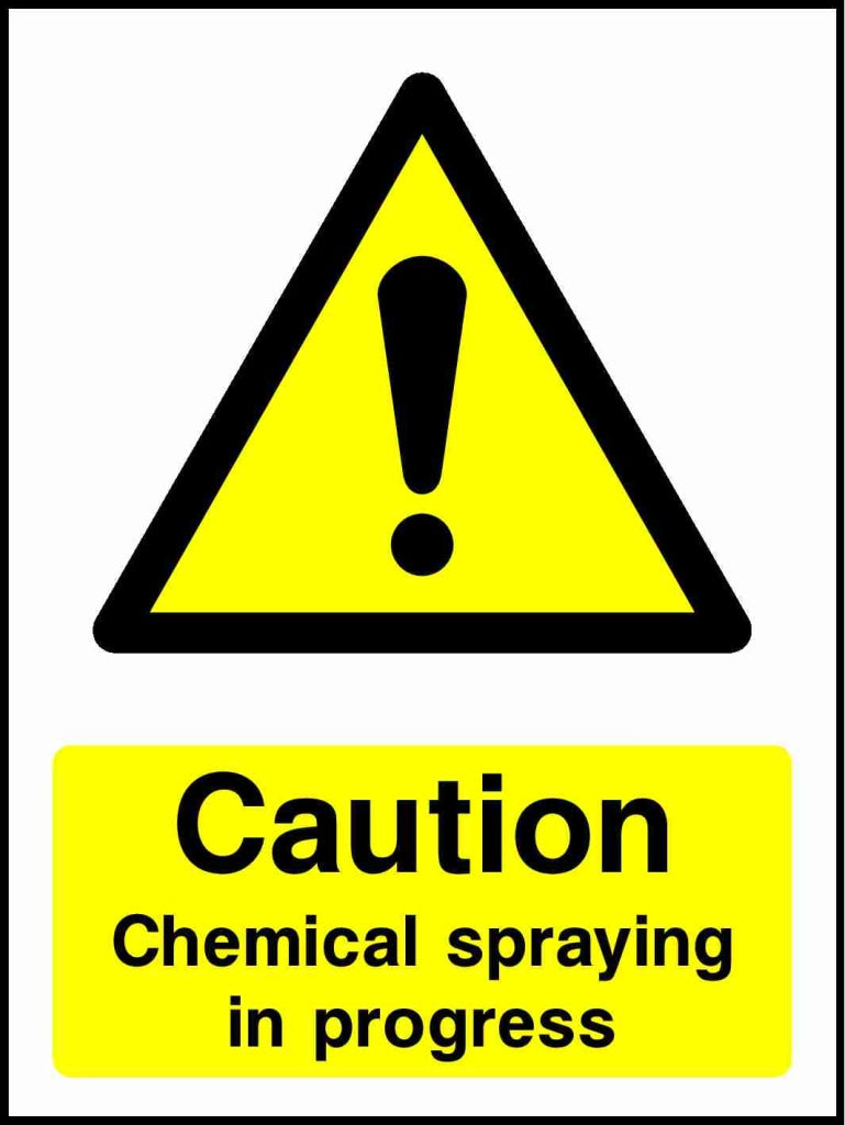 Caution Chemical spraying in progress - Safety Decals Ltd
