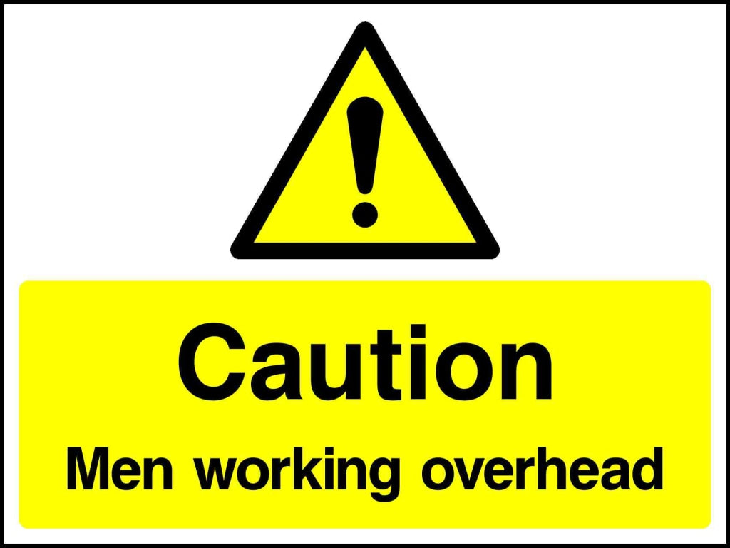 caution men working overhead - Safety Decals Ltd