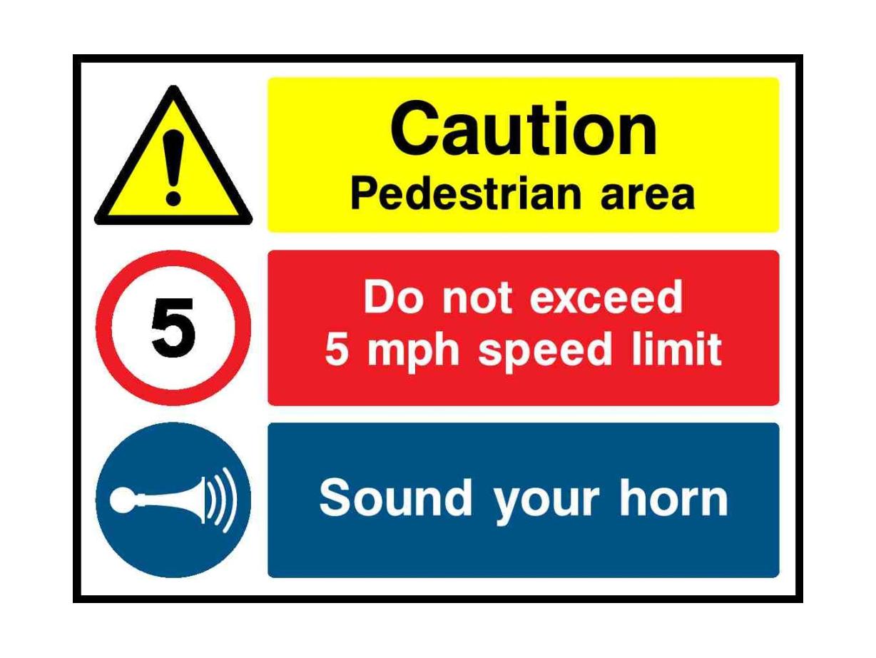 Caution Pedestrian area Do not exceed 5 mph speed limit - Safety Decals Ltd