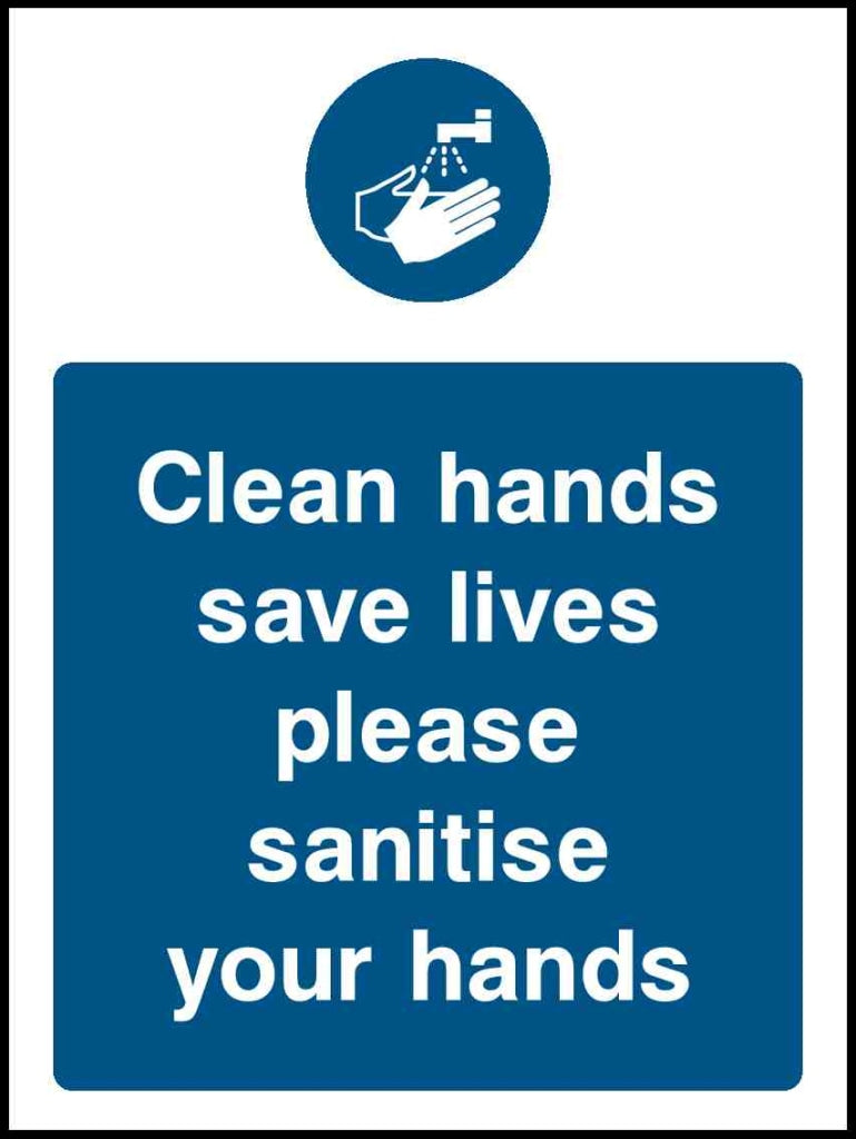 Clean hands save lives please sanitise your hands - Safety Decals Ltd