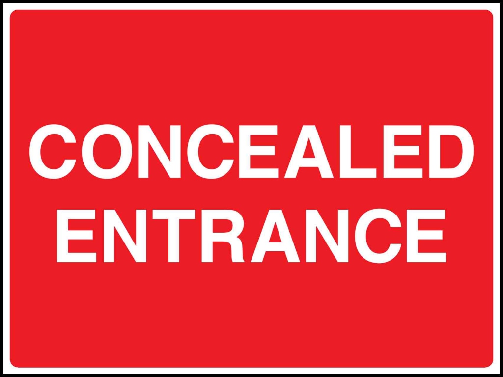 CONCEALED ENTRANCE - Safety Decals Ltd