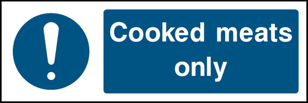 Cooked meats only - Safety Decals Ltd