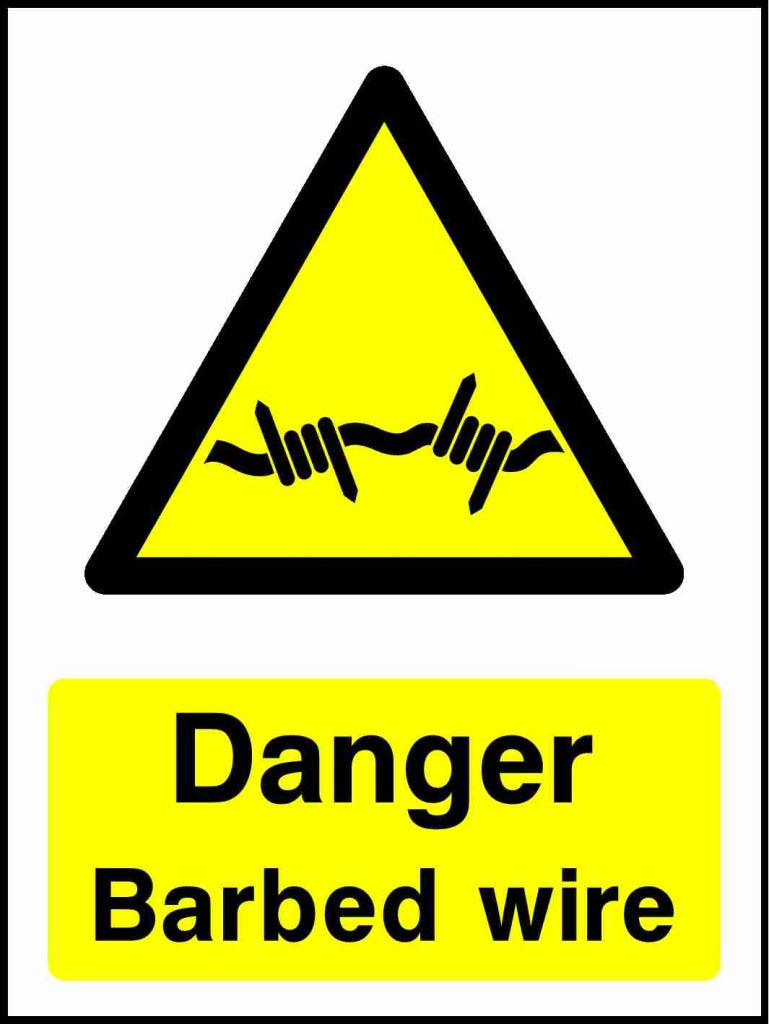 Danger Barbed wire - Safety Decals Ltd