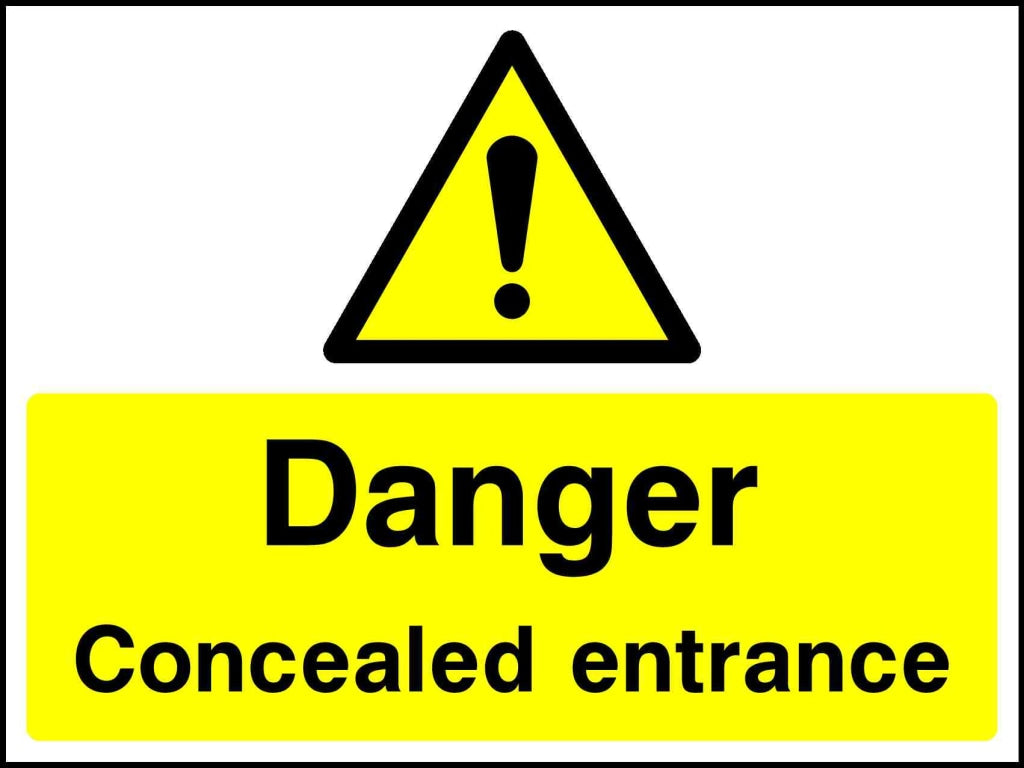 danger concealed entrance - Safety Decals Ltd