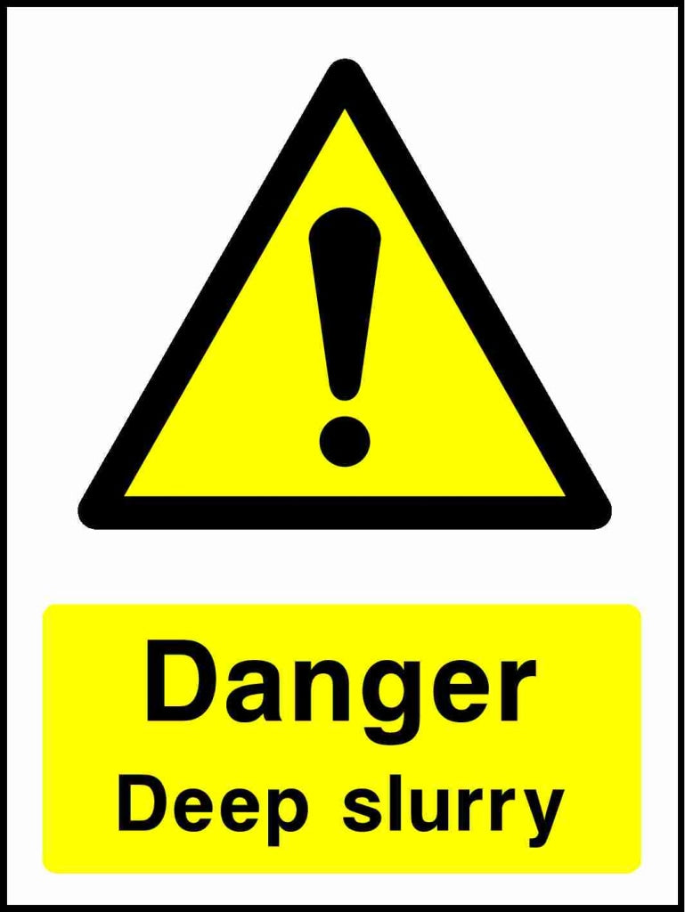 Danger Deep slurry - Safety Decals Ltd