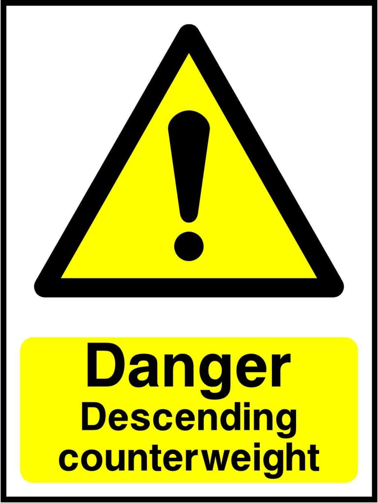 Danger 
Descending counterweight - Safety Decals Ltd