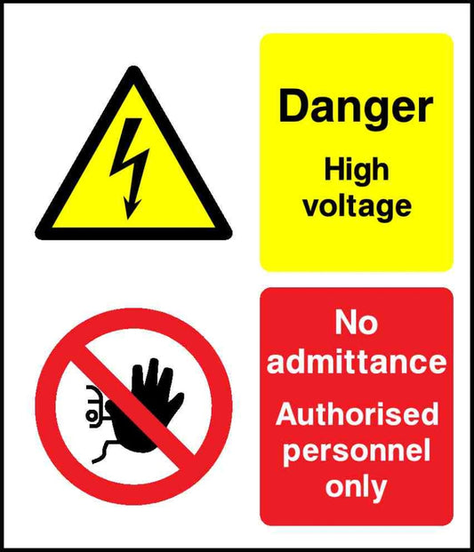 Danger High voltage No admittance Authorised personnel ony - Safety Decals Ltd