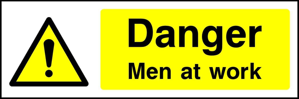 danger men at work - Safety Decals Ltd
