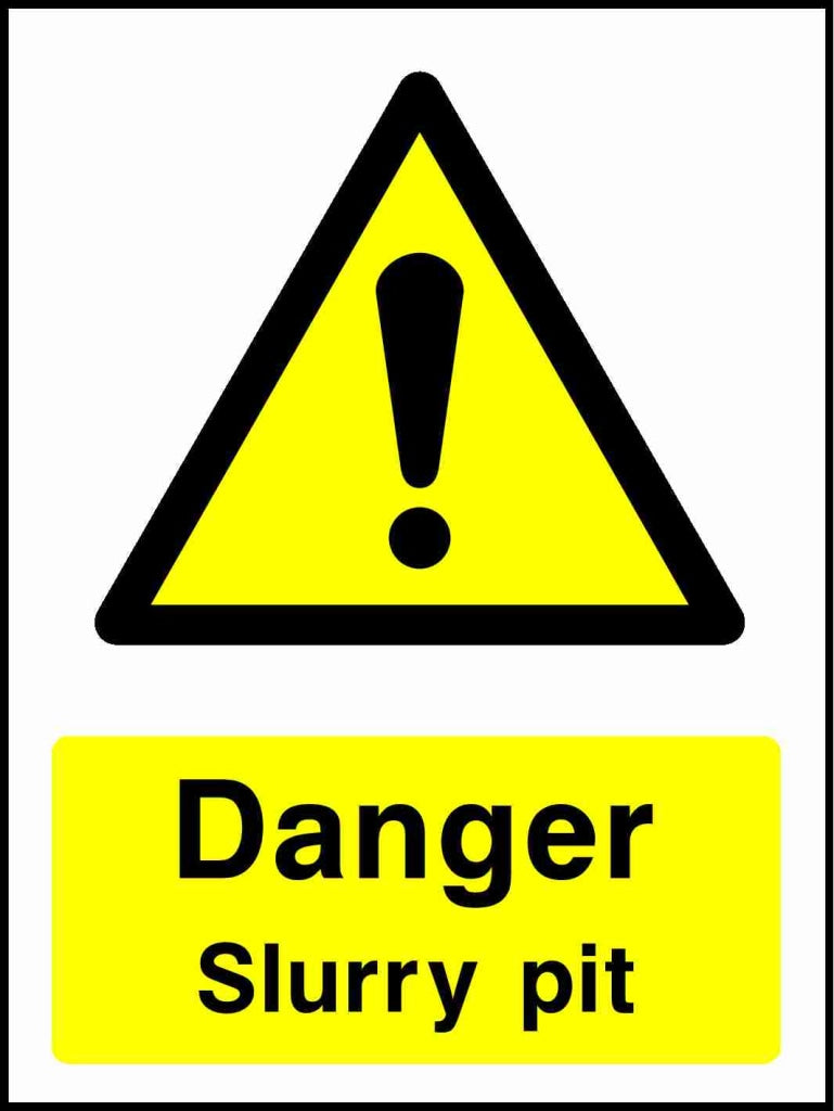 Danger Slurry pit - Safety Decals Ltd
