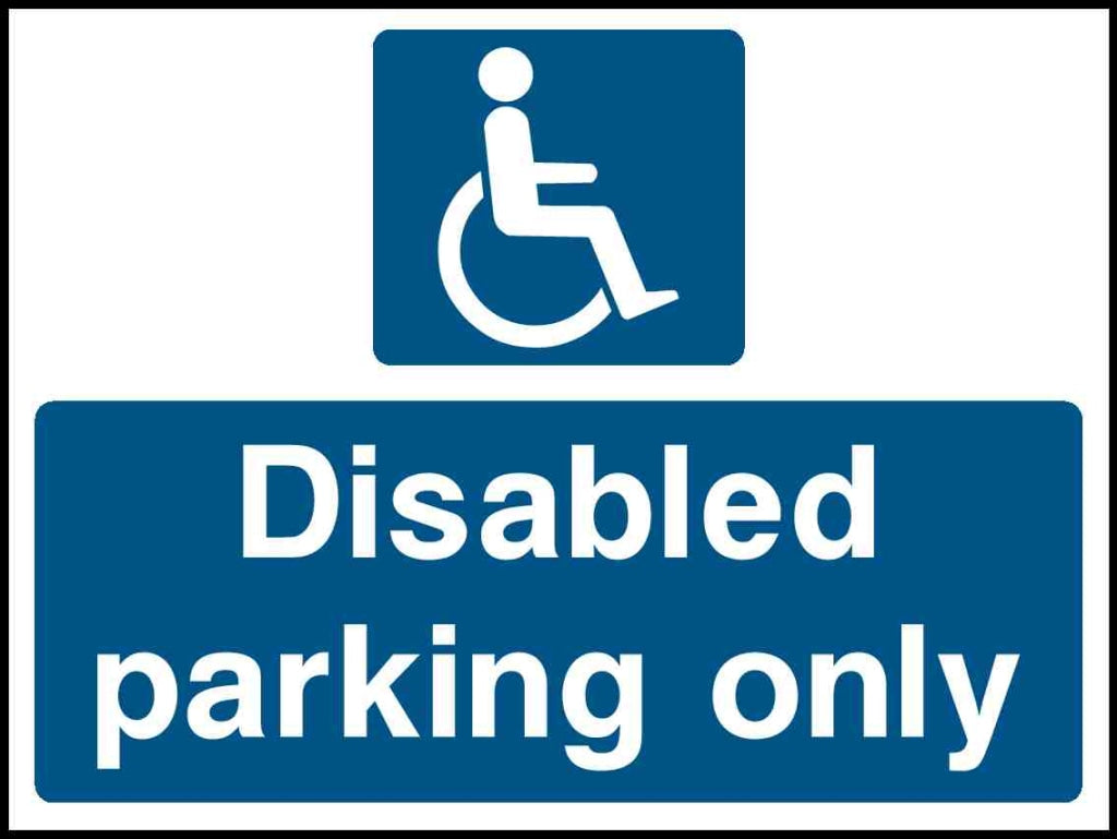 Disabled parking only - Safety Decals Ltd