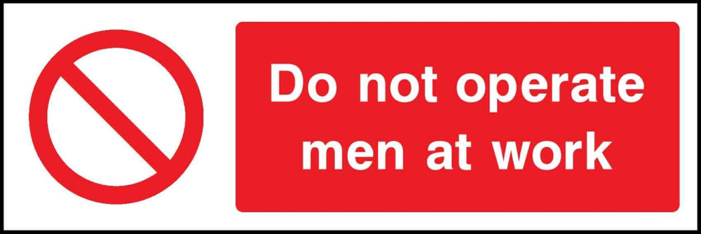 Do not operate men at work
