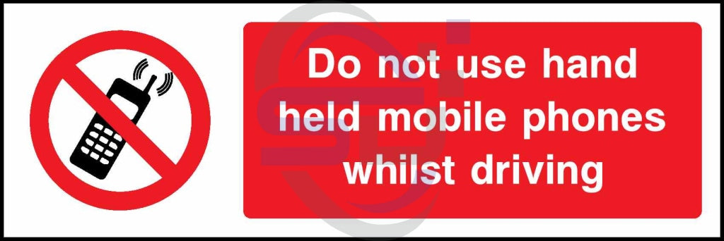 Do not use hand held mobile phones whilst driving - Safety Decals Ltd