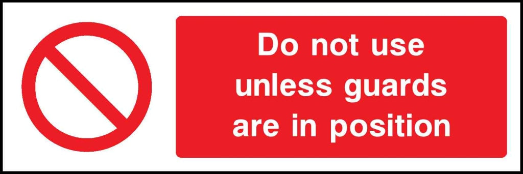 Do not use unless guardsare in position - Safety Decals Ltd