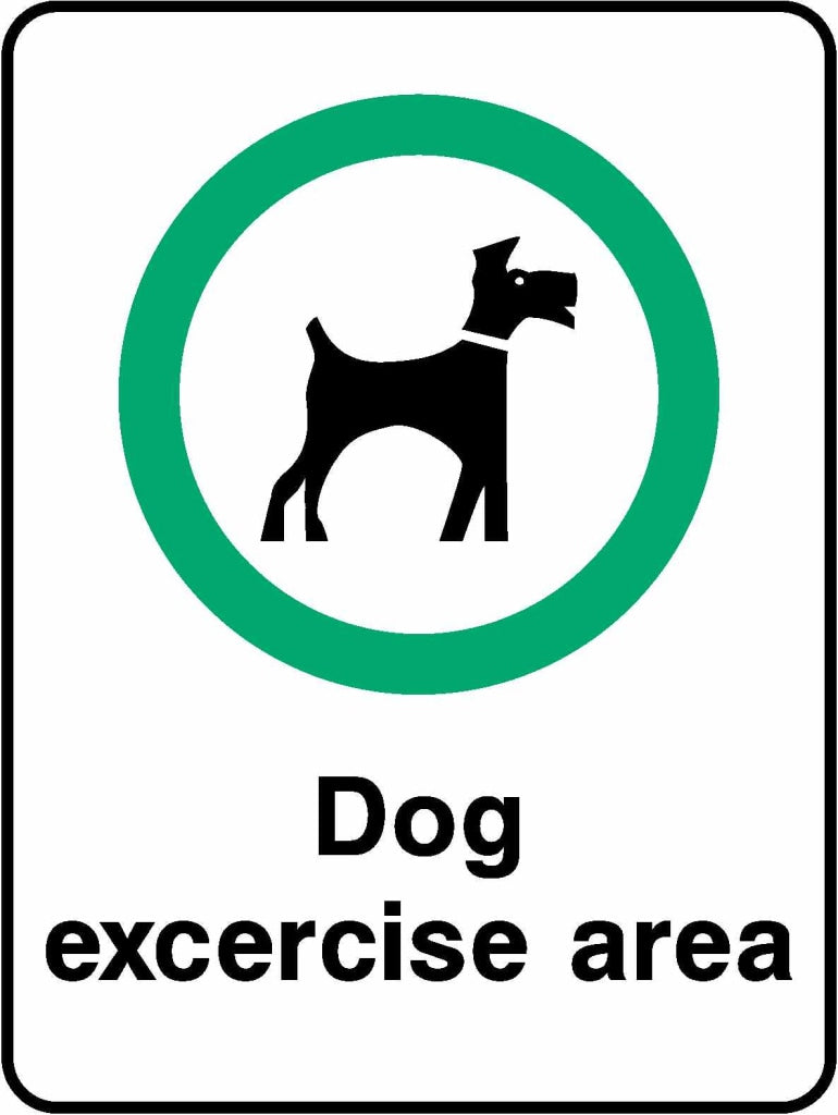 Dog 
excercise area - Safety Decals Ltd