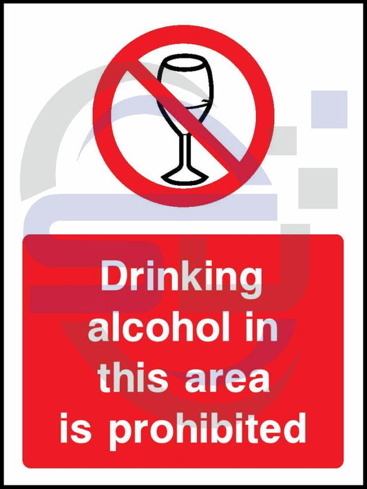 Drinking Alcohol In This Area Is Prohibited