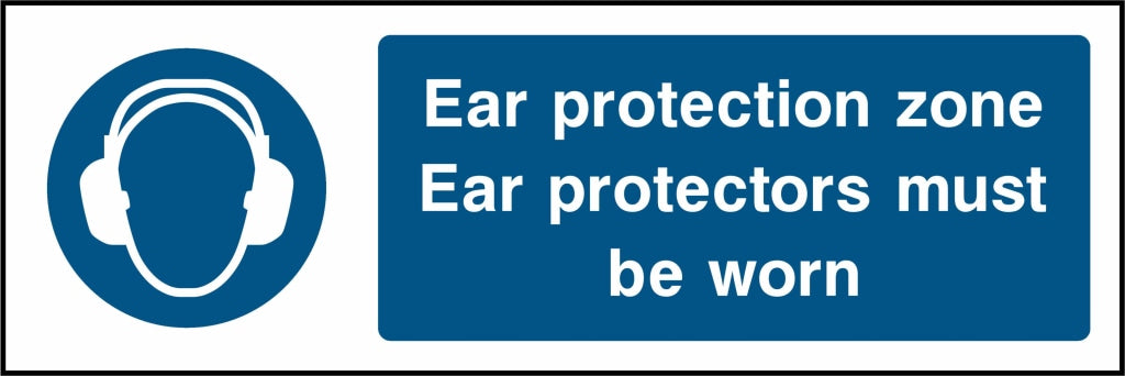 Ear protection zone Ear protectors must be worn - Safety Decals Ltd