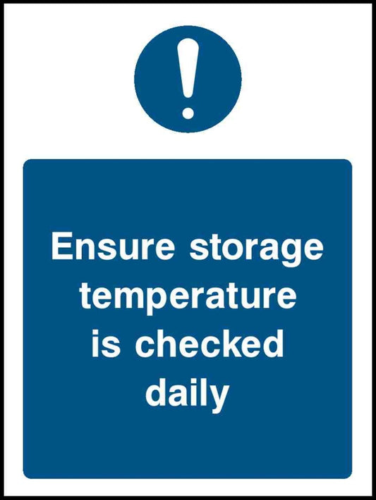 Ensure Storage Temperature Is Checked Daily