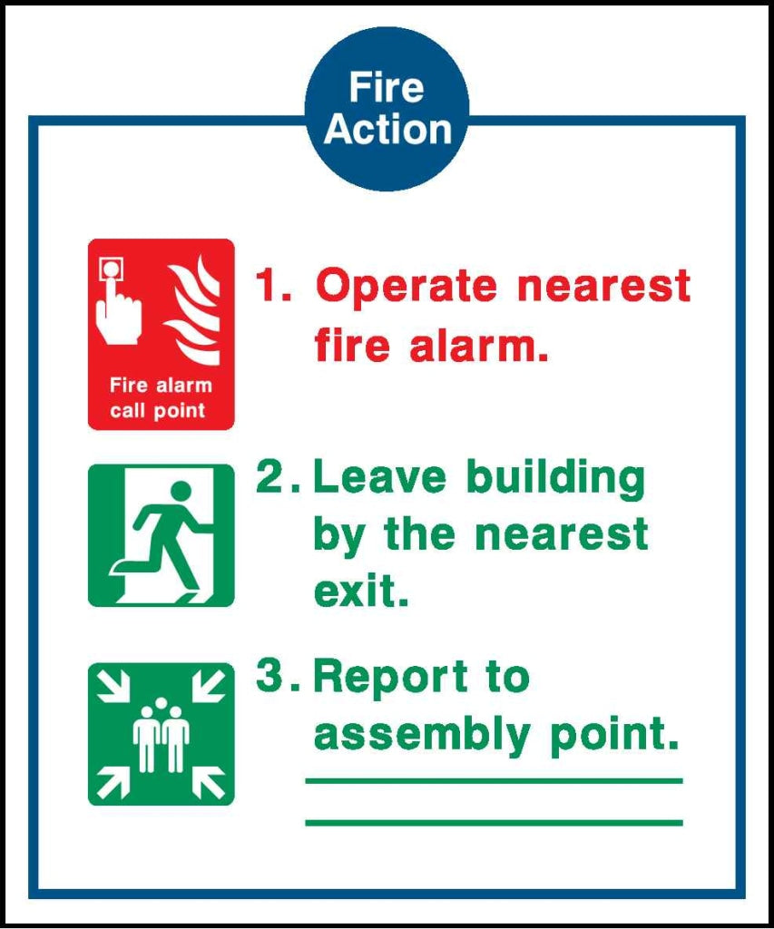 Fire Action Fire alarm call point Operate nearest| Fire Action, Size ...