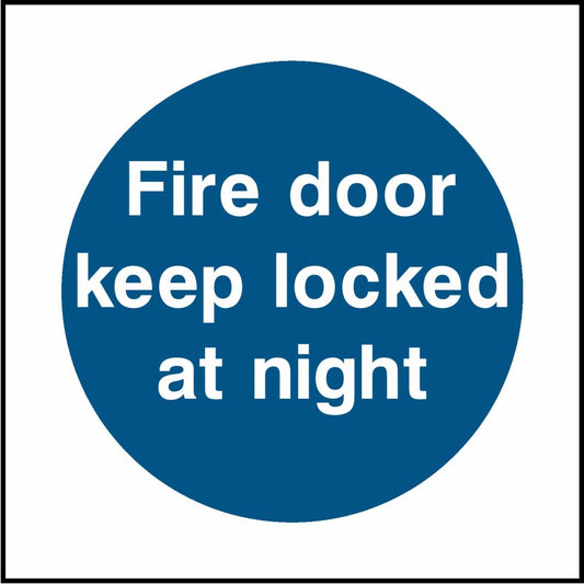 Fire door keep locked at night - Safety Decals Ltd