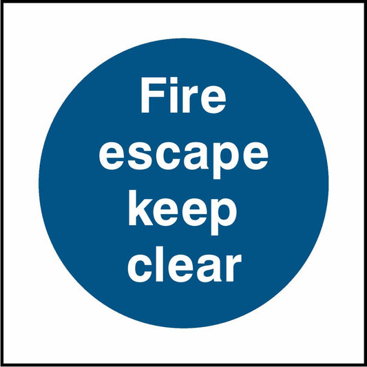 Fire 
escape keep clear - Safety Decals Ltd