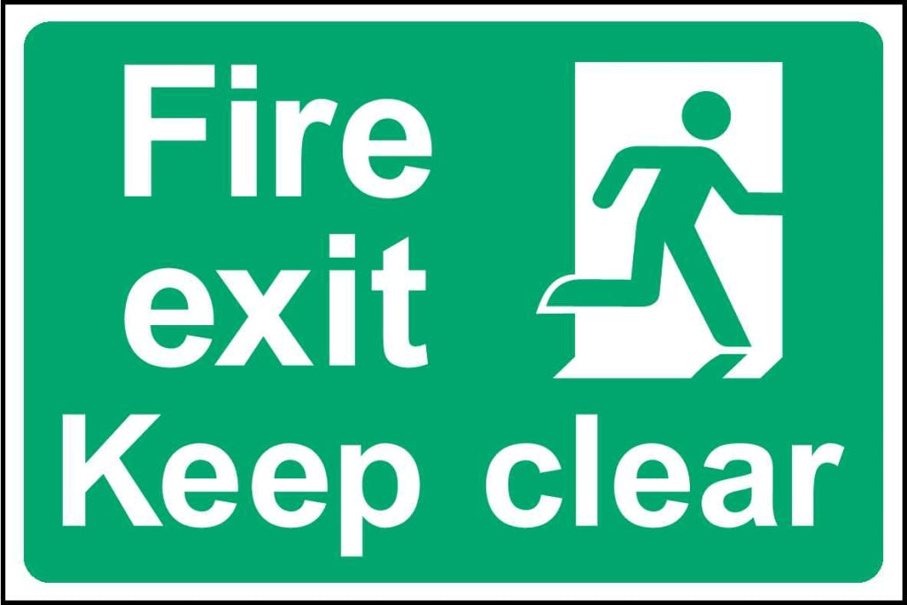 Fire exit 
Keep clear - Safety Decals Ltd