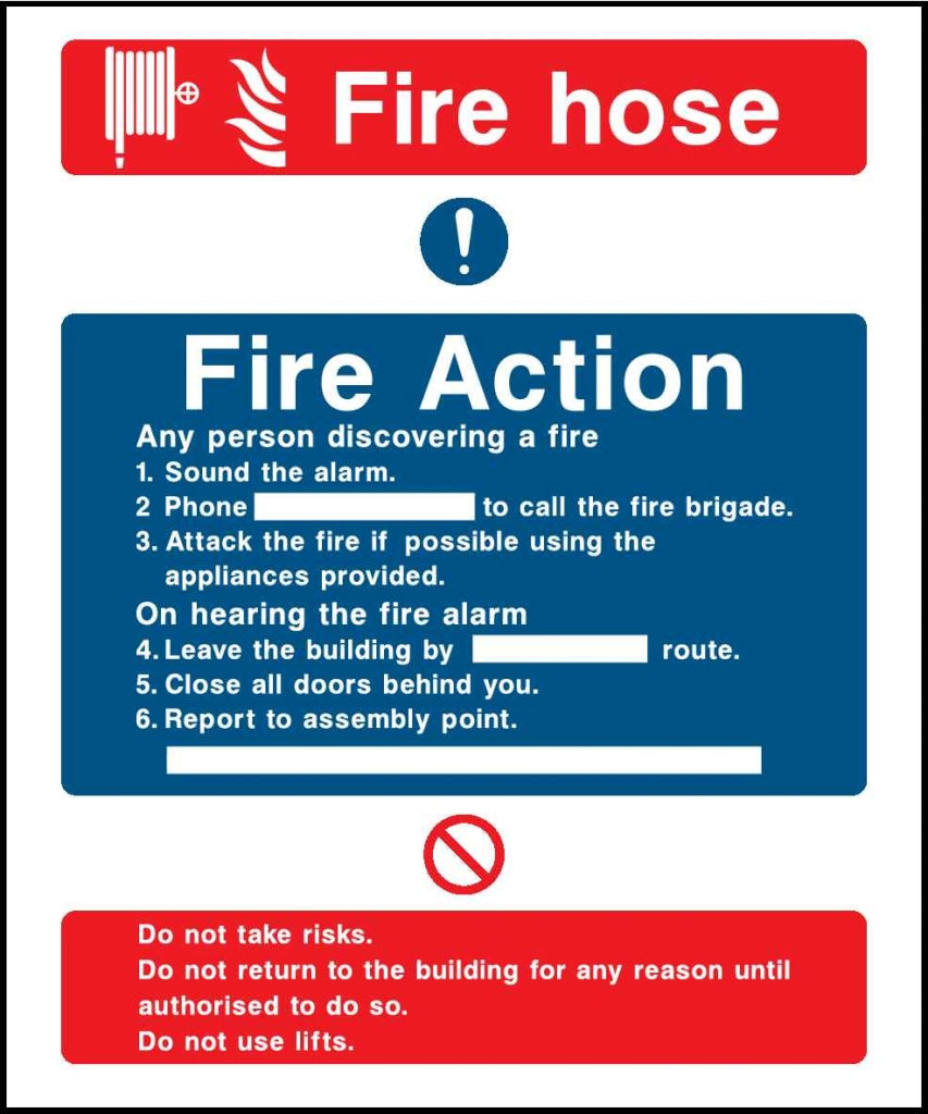 Fire Action Fire hose - Safety Decals Ltd
