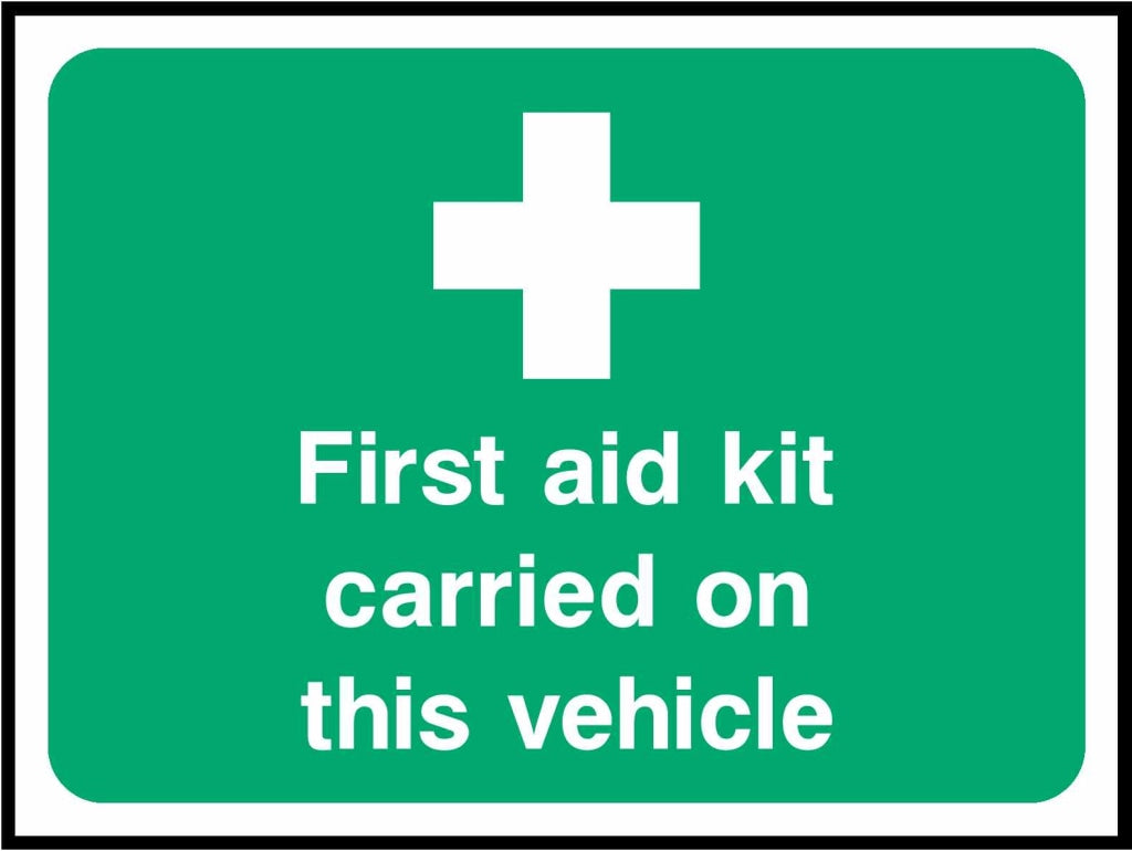 first aid kit carried on this vehicle - Safety Decals Ltd
