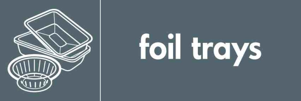 foil trays - Safety Decals Ltd