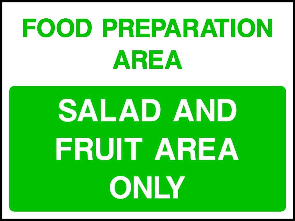 FOOD PREPARATION AREA SALAD AND FRUIT AREA ONLY - Safety Decals Ltd