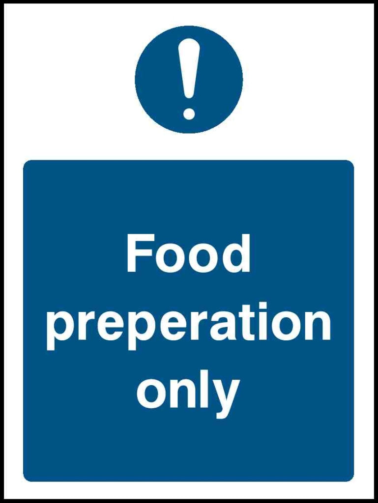 Food preperation only - Safety Decals Ltd