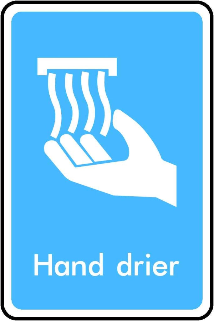 Hand drier - Safety Decals Ltd